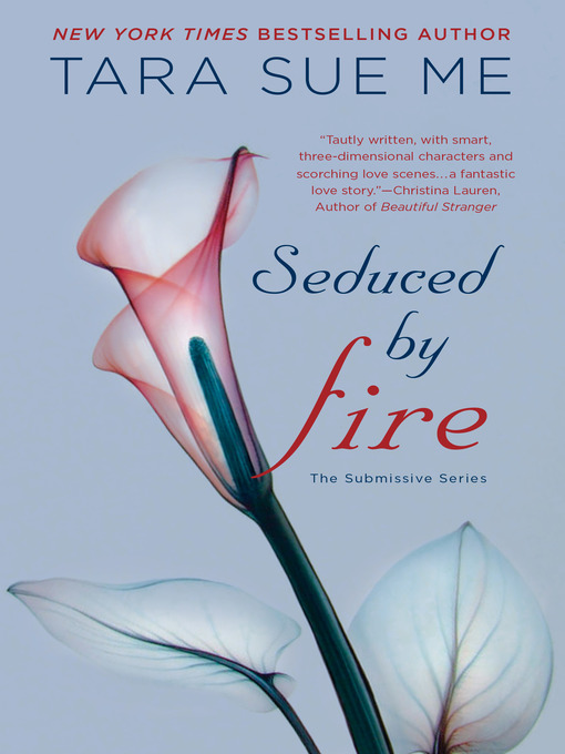 Title details for Seduced by Fire by Tara Sue Me - Available